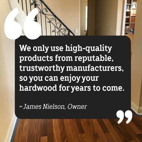 we-only-use-high-quality-products-nielson-fine-floors